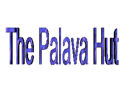 The Palava Hut